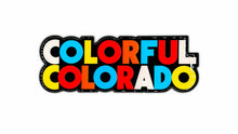 Load image into Gallery viewer, Colorful Colorado 3D Bubble Sticker
