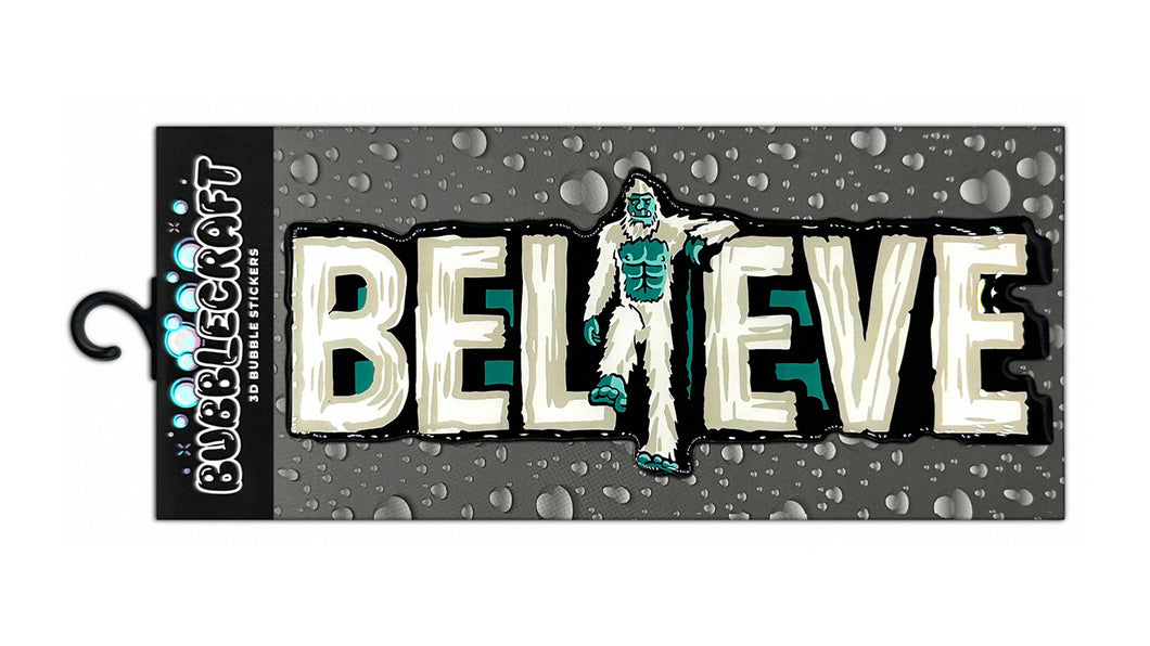 Believe 3D Bubble Sticker