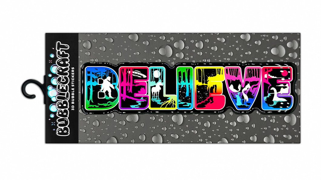 Believe 3D Bubble Sticker