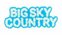 Load image into Gallery viewer, Big Sky Country 3D Bubble Sticker
