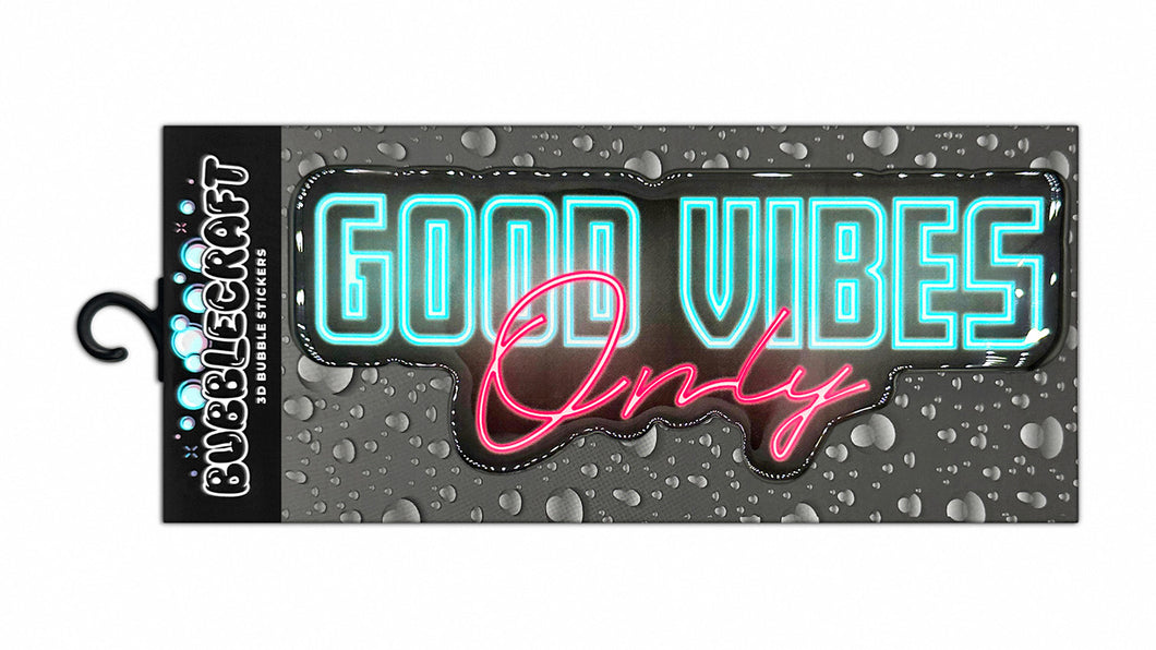 Good Vibes Only 3D Bubble Sticker